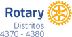 Rotary International Distritos 4370 - 4380